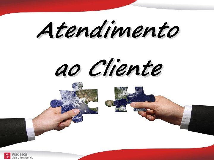 Atendimento ao Cliente 