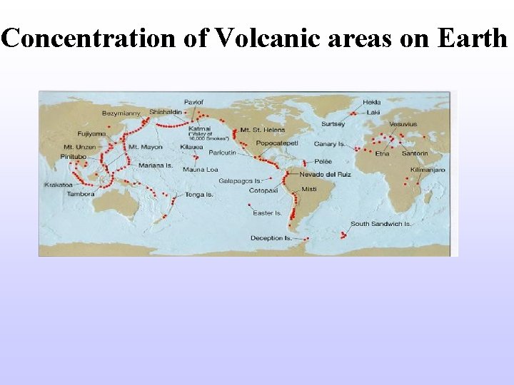 Concentration of Volcanic areas on Earth 