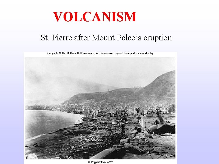 VOLCANISM St. Pierre after Mount Pelee’s eruption 