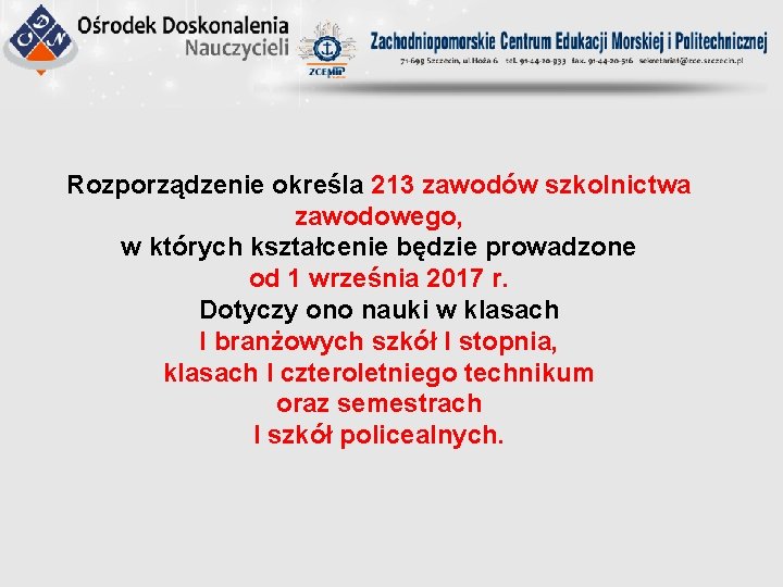 Rozporządzenie określa 213 zawodów szkolnictwa zawodowego, w których kształcenie będzie prowadzone od 1 września