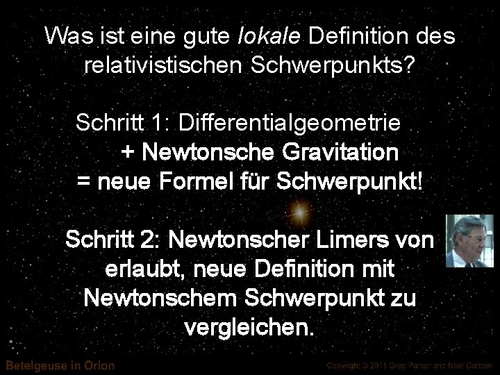 Was ist eine gute lokale Definition des relativistischen Schwerpunkts? Schritt 1: Differentialgeometrie + Newtonsche