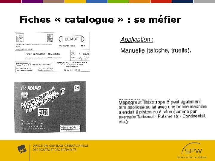 Fiches « catalogue » : se méfier Fiches « catalogue » : se méfier