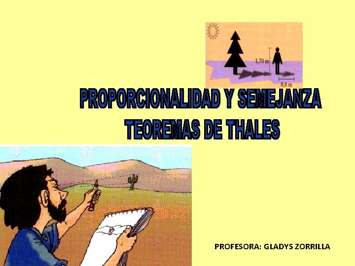  PROFESORA: GLADYS ZORRILLA 