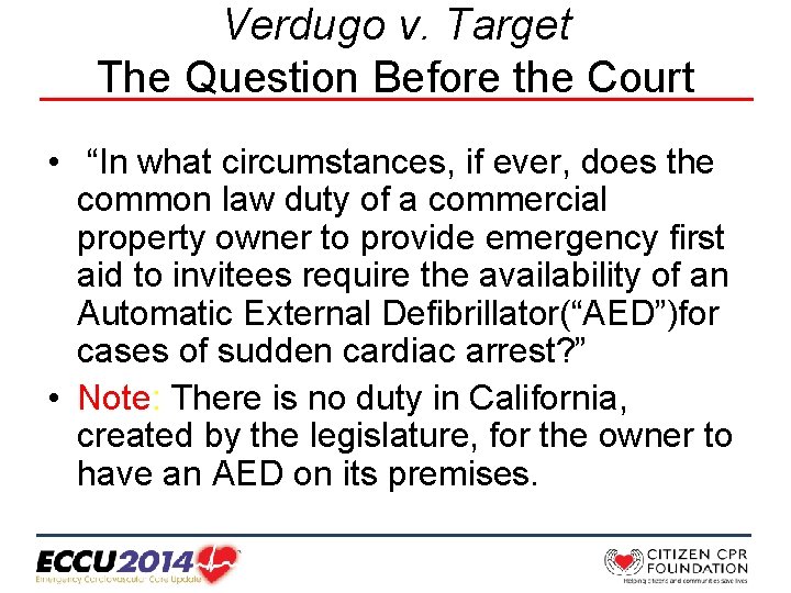 Verdugo v. Target The Question Before the Court • “In what circumstances, if ever,