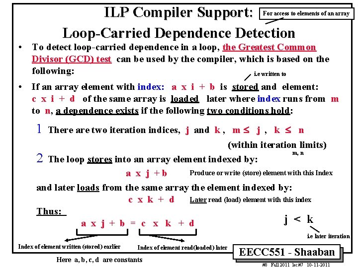 ILP Compiler Support: Loop Carried Dependence Detection For access to elements of an array