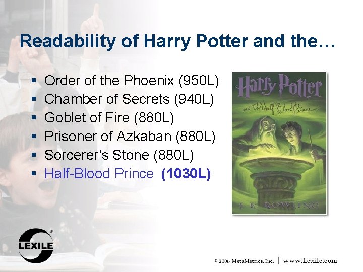 Readability of Harry Potter and the… § § § Order of the Phoenix (950