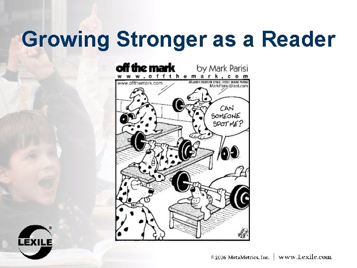 Growing Stronger as a Reader 