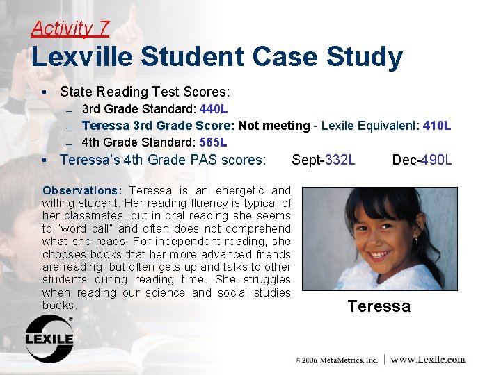 Activity 7 Lexville Student Case Study § State Reading Test Scores: ― ― ―