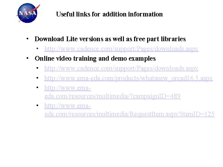 Useful links for addition information • Download Lite versions as well as free part