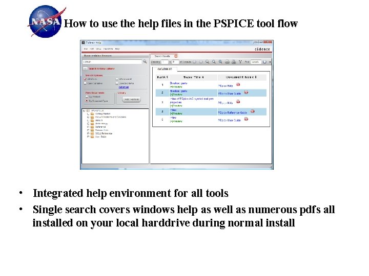How to use the help files in the PSPICE tool flow • Integrated help