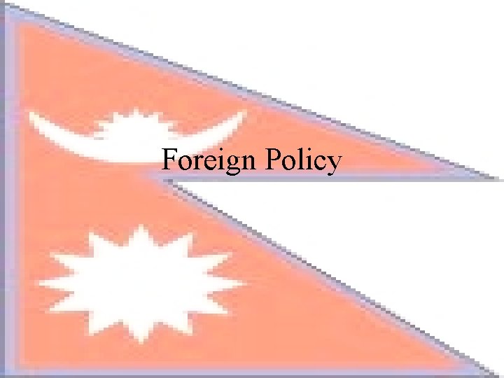 Foreign Policy 