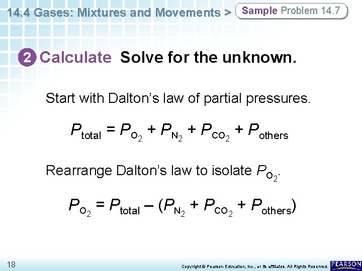 14. 4 Gases: Mixtures and Movements > Sample Problem 14. 7 2 Calculate Solve