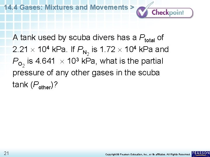 14. 4 Gases: Mixtures and Movements > A tank used by scuba divers has