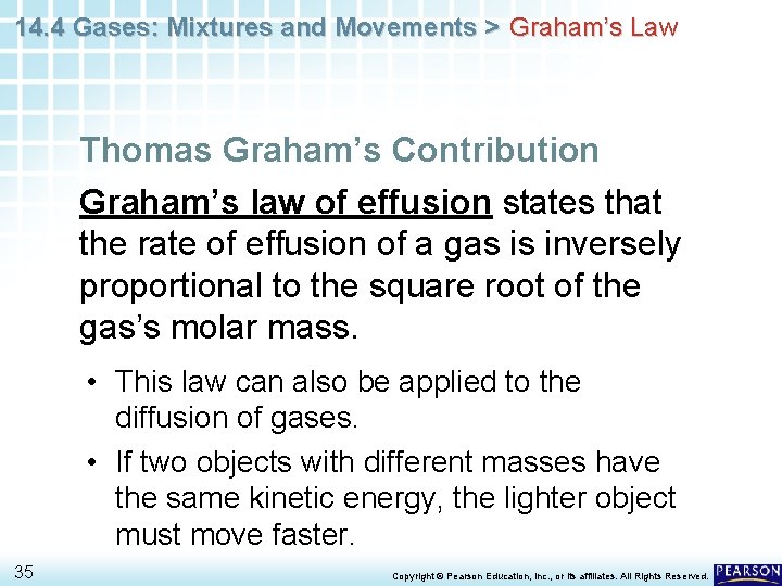 14. 4 Gases: Mixtures and Movements > Graham’s Law Thomas Graham’s Contribution Graham’s law 14. 4 Gases: Mixtures and Movements > Graham’s Law Thomas Graham’s Contribution Graham’s law