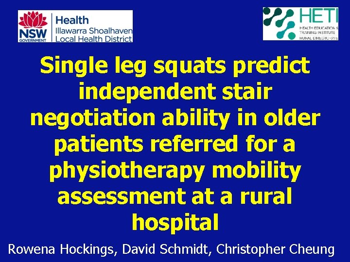 Single leg squats predict independent stair negotiation ability in older patients referred for a