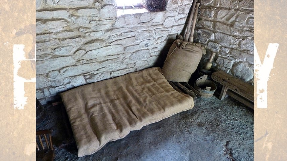 Families slept on thin mattresses They cooked their made from straw, usually allon the