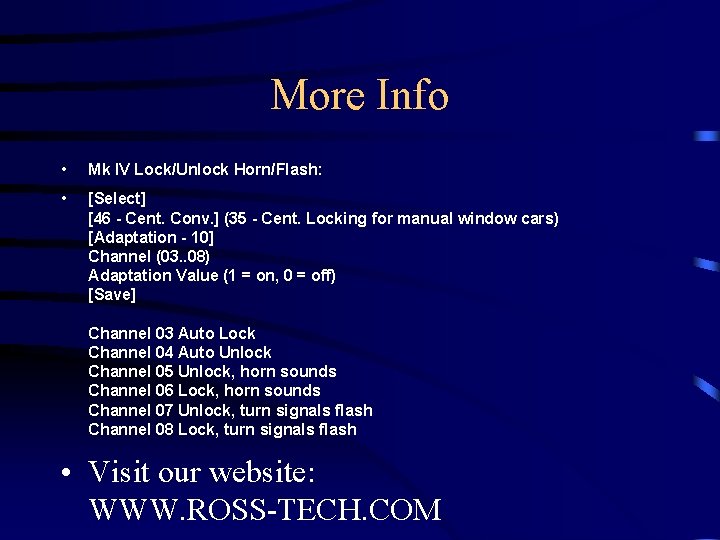 More Info • Mk IV Lock/Unlock Horn/Flash: • [Select] [46 - Cent. Conv. ]