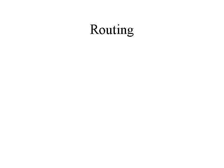 Routing 