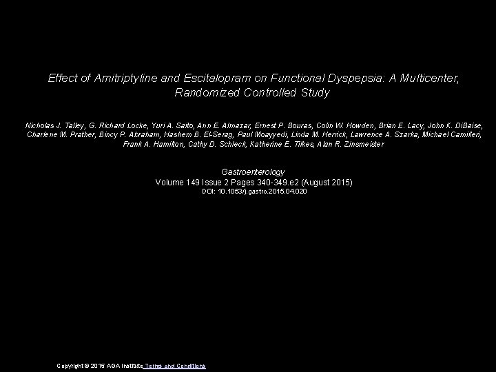 Effect of Amitriptyline and Escitalopram on Functional Dyspepsia: A Multicenter, Randomized Controlled Study Nicholas