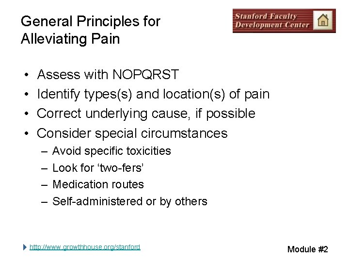 General Principles for Alleviating Pain • • Assess with NOPQRST Identify types(s) and location(s) General Principles for Alleviating Pain • • Assess with NOPQRST Identify types(s) and location(s)