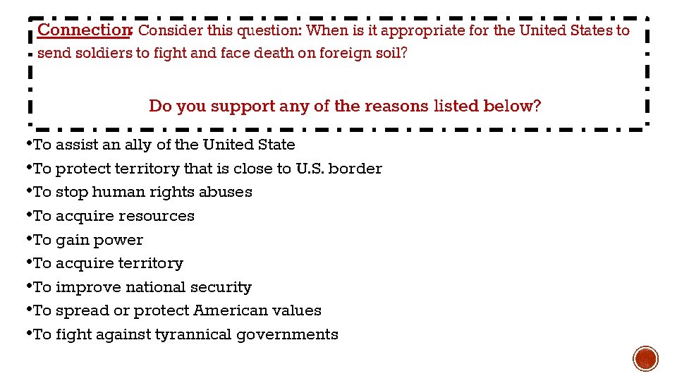 Connection: Consider this question: When is it appropriate for the United States to send