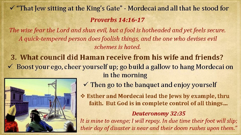  “That Jew sitting at the King’s Gate” - Mordecai and all that he