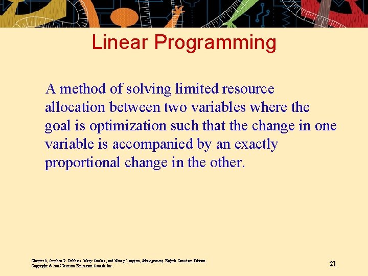 Linear Programming A method of solving limited resource allocation between two variables where the