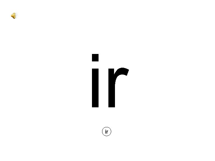 ir ir 