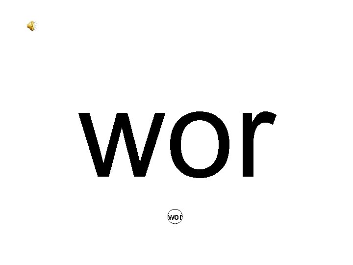 wor 