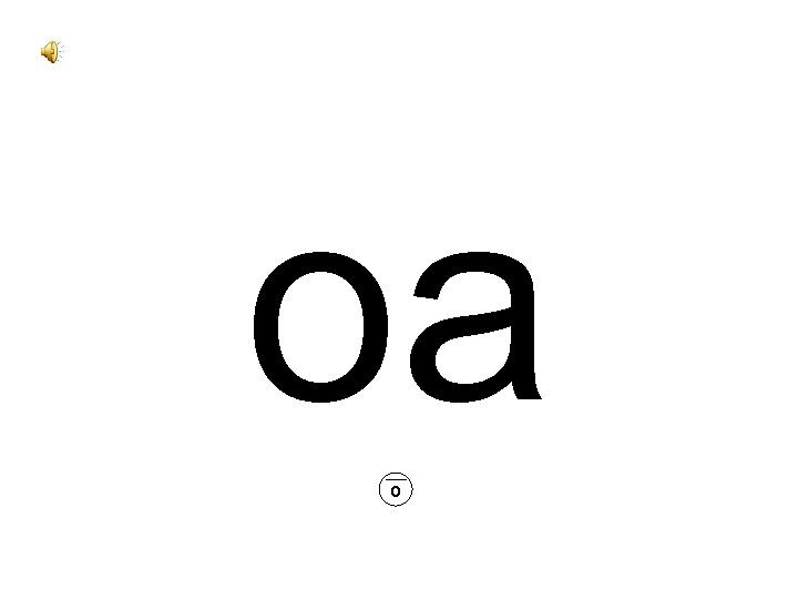 oa o 