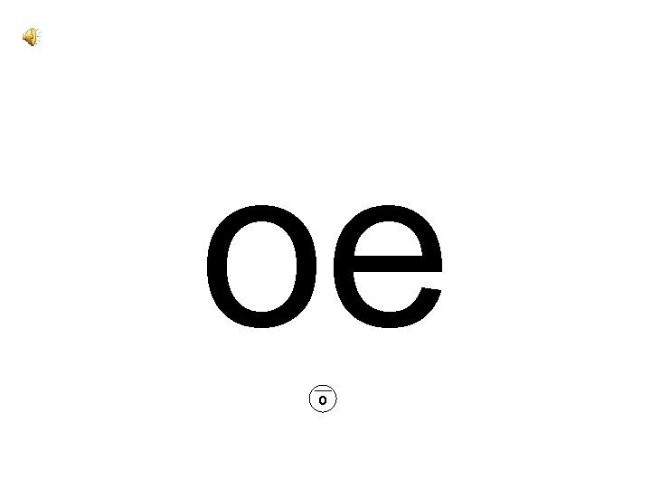 oe o 