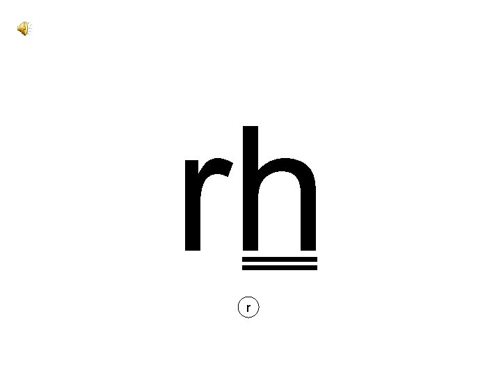 rh r 