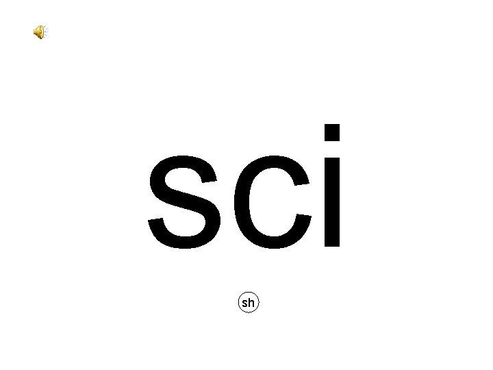 sci sh 