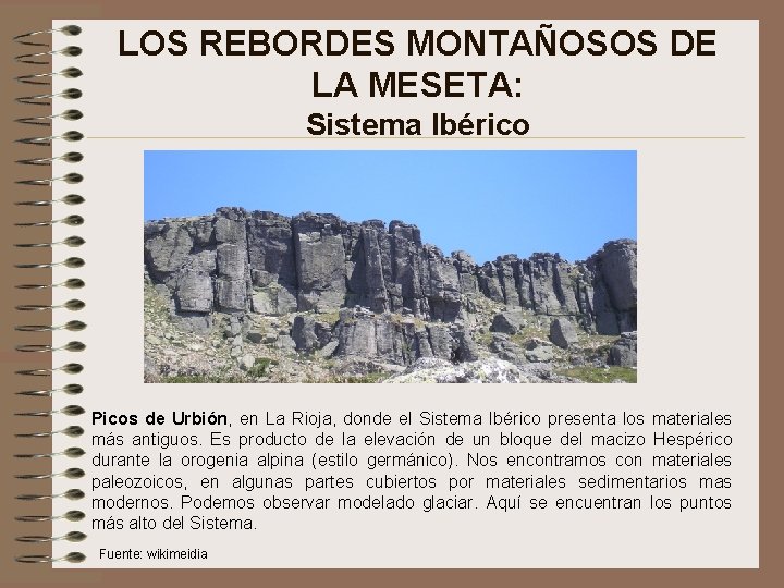 LOS REBORDES MONTAÑOSOS DE LA MESETA: Sistema Ibérico Picos de Urbión, en La Rioja,