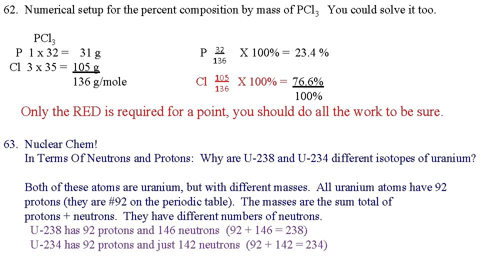 62. Numerical setup for the percent composition by mass of PCl 3 You could