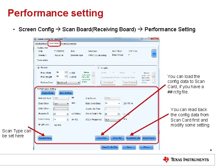 Performance setting • Screen Config Scan Board(Receiving Board) Performance Setting You can load the