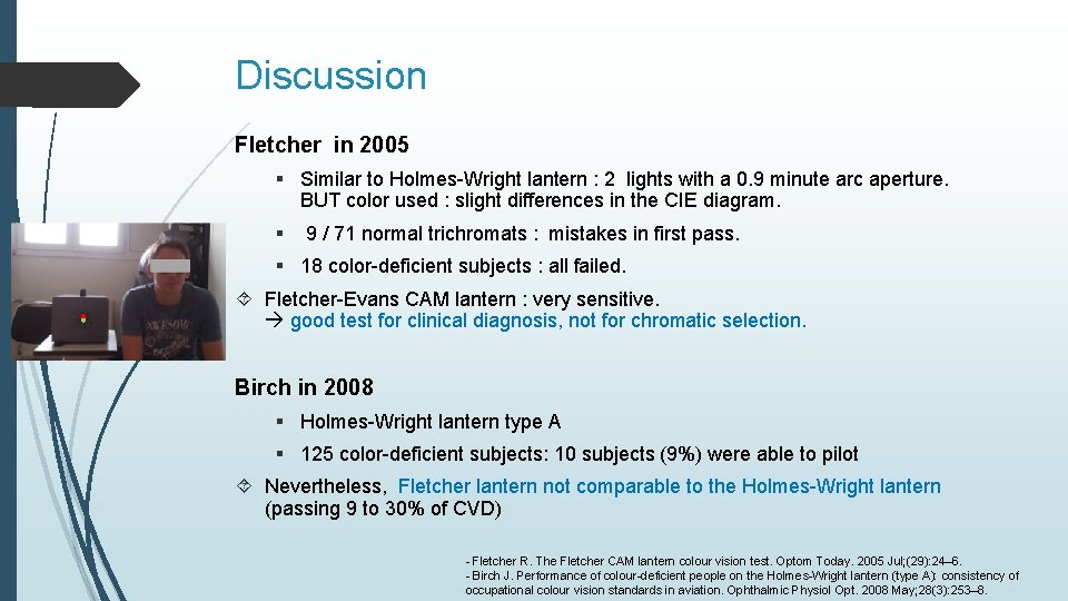 Discussion Fletcher in 2005 Similar to Holmes-Wright lantern : 2 lights with a 0.