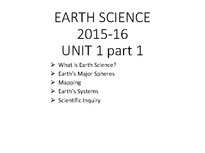 EARTH SCIENCE 2015 16 UNIT 1 part 1