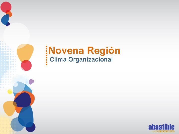 Novena Región Clima Organizacional 