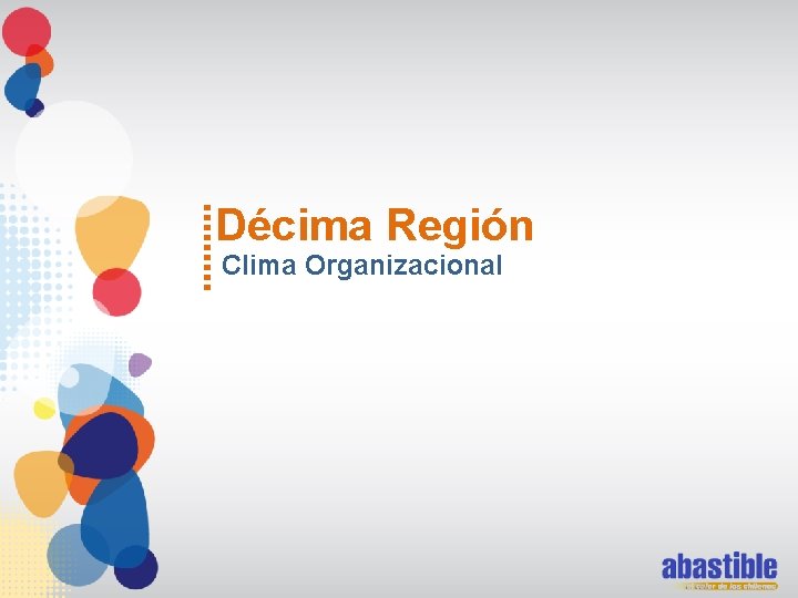 Décima Región Clima Organizacional 