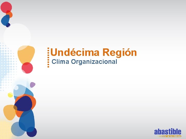 Undécima Región Clima Organizacional 