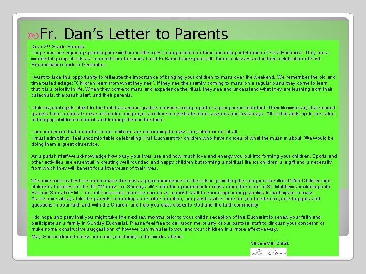 Fr. Dan’s Letter to Parents Dear 2 nd Grade Parents, I hope you Fr. Dan’s Letter to Parents Dear 2 nd Grade Parents, I hope you