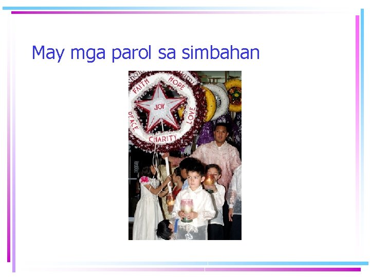 May mga parol sa simbahan 