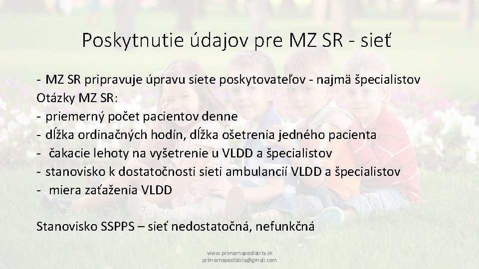 Poskytnutie údajov pre MZ SR - sieť - MZ SR pripravuje úpravu siete poskytovateľov