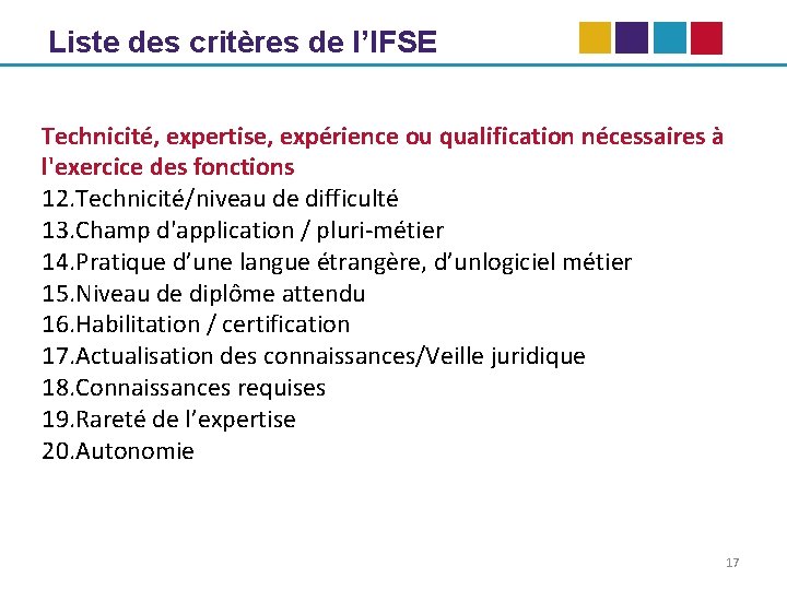 Liste des critères de l’IFSE Technicité, expertise, expérience ou qualification nécessaires à l'exercice des