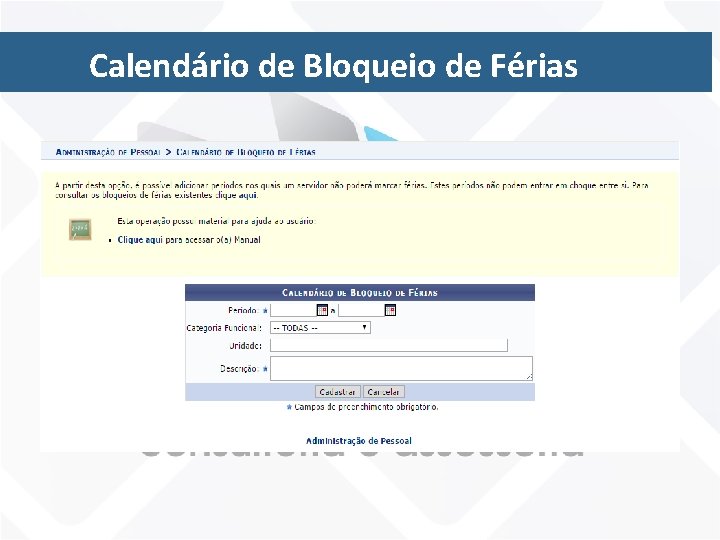 Calendário de Bloqueio de Férias 