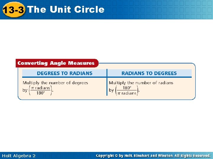 13 -3 The Unit Circle Holt Algebra 2 