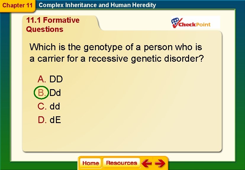 Chapter 11 Complex Inheritance and Human Heredity 11. 1 Formative Questions Which is the Chapter 11 Complex Inheritance and Human Heredity 11. 1 Formative Questions Which is the