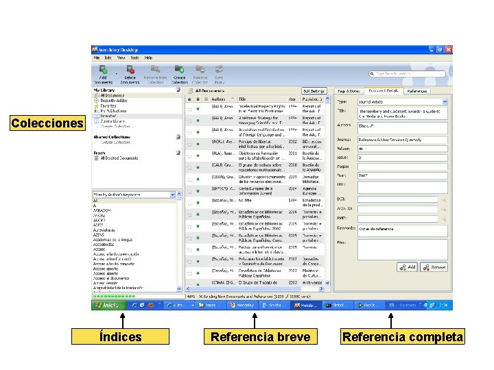 Colecciones Índices Referencia breve Referencia completa 