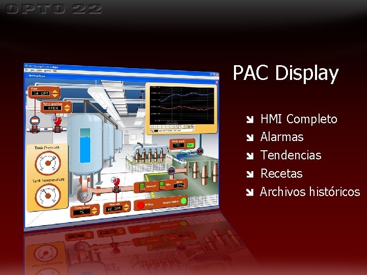 PAC Display HMI Completo Alarmas Tendencias Recetas Archivos históricos PAC Display HMI Completo Alarmas Tendencias Recetas Archivos históricos